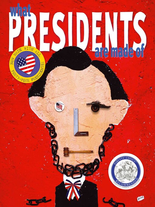 Title details for What Presidents Are Made Of by Hanoch Piven - Available